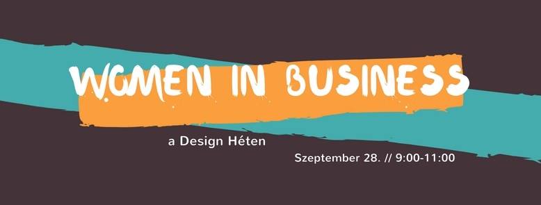 Women in Business @ Design Week Budapest 2016